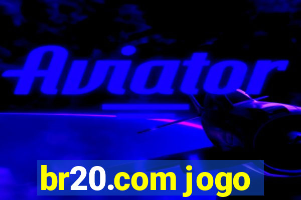 br20.com jogo